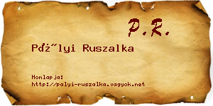 Pályi Ruszalka névjegykártya